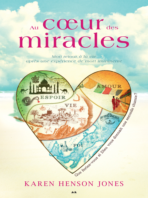 Title details for Au cœur des miracles by Karen Henson Jones - Available